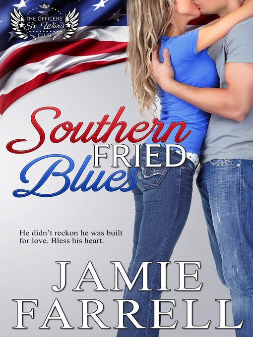 Title details for Southern Fried Blues by Jamie Farrell - Available